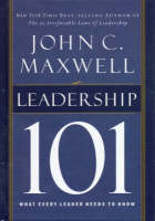 Leadership 101 - John C. Maxwell