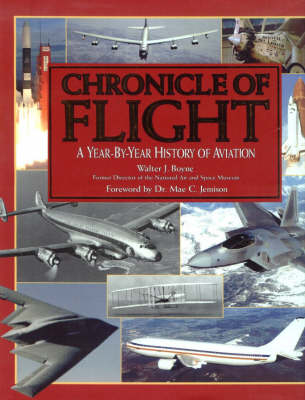 Chronicle of Flight - Walter J. Boyne
