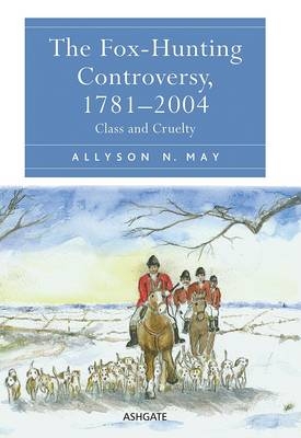 Fox-Hunting Controversy, 1781-2004