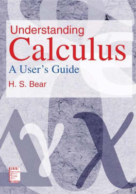 Understanding Calculus - H. S. Bear