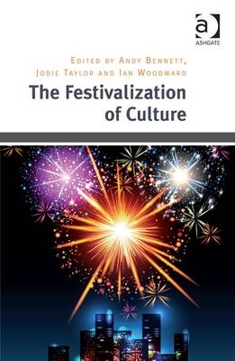 Festivalization of Culture -  Jodie Taylor