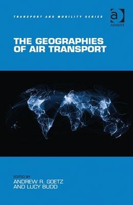 Geographies of Air Transport - 