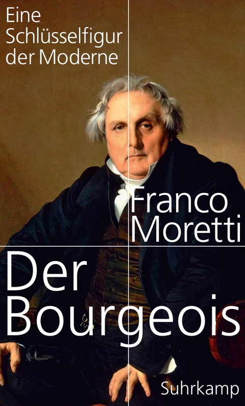 Der Bourgeois - Franco Moretti