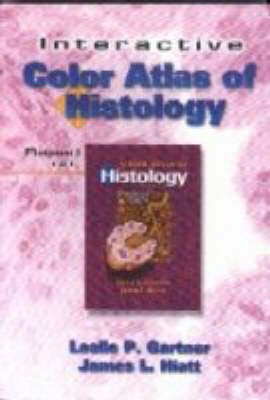 Color Atlas of Histology - Leslie P. Gartner, James L. Hiatt