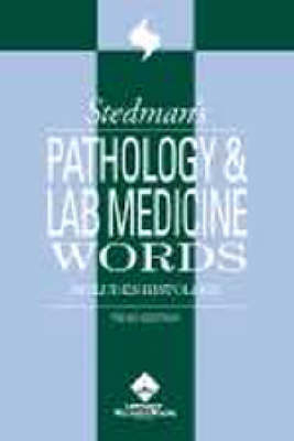 Stedman's Pathology and Lab Medicine Words