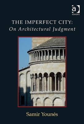 Imperfect City: On Architectural Judgment