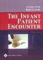 The Infant Patient Encounter