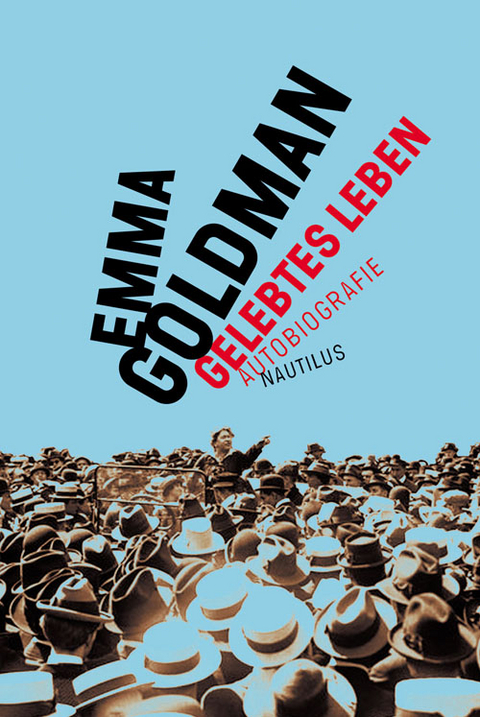 Gelebtes Leben - Emma Goldman