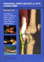 Peripheral Nerve Blocks on DVD: Lower Limbs