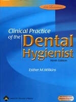 CLINICAL PRACTICE OF THE DENTAL HYGIENIST 9E