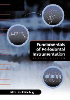 Fundamentals of Periodontal Instrumentation - Jill S. Nield-Gehrig