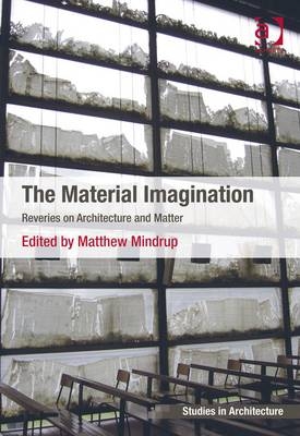 Material Imagination
