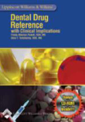 LWW DENTAL DRUG REFERENCE 1E - Frieda Atherton Pickett, Geza T. Terezhalmy