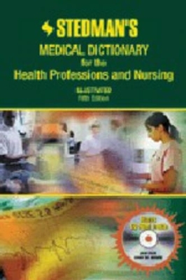 Stedman's Medical Dictionary for the Health Professions and Nursing