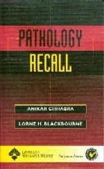 Pathology Recall - Lorne H. Blackbourne, Anikar Chhabra