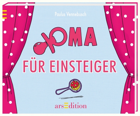 Oma f&uuml;r Einsteiger - Paulus Vennebusch