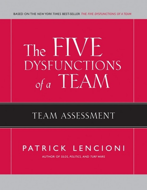 The Five Dysfunctions of a Team - Patrick M. Lencioni