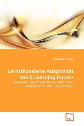 Lernstilbasierte Adaptivität von E-Learning Kursen - Katarzyna Potocka