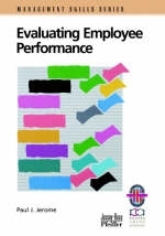 Evaluating Employee Performance - Paul J. Jerome