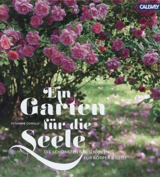 Ein Garten für die Seele