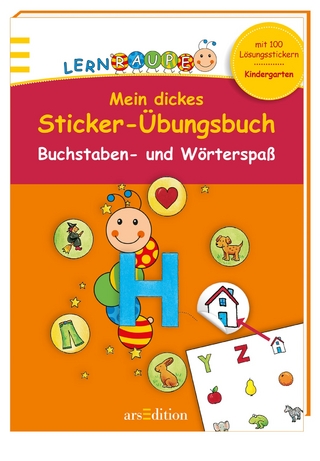 Lernraupe - Mein dickes Sticker-Übungsbuch Buchstaben und Wörterspaß