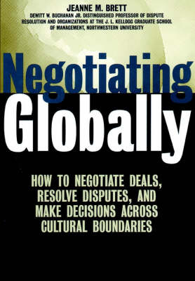 Negotiating Globally - Jeanne M. Brett
