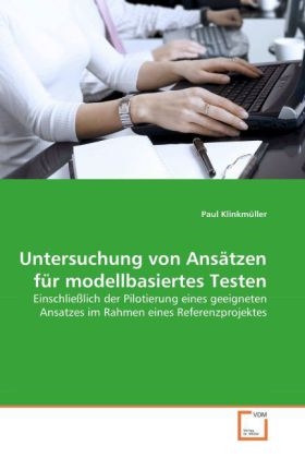 Untersuchung von Ansätzen für modellbasiertes Testen - Paul Klinkmüller