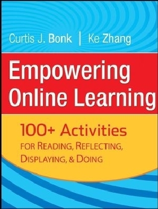 Empowering Online Learning - Curtis J. Bonk, Ke Zhang