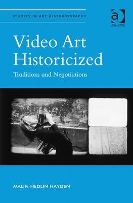 Video Art Historicized