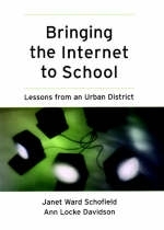 Bringing the Internet to School - Janet Ward Schofield, Ann Locke Davidson