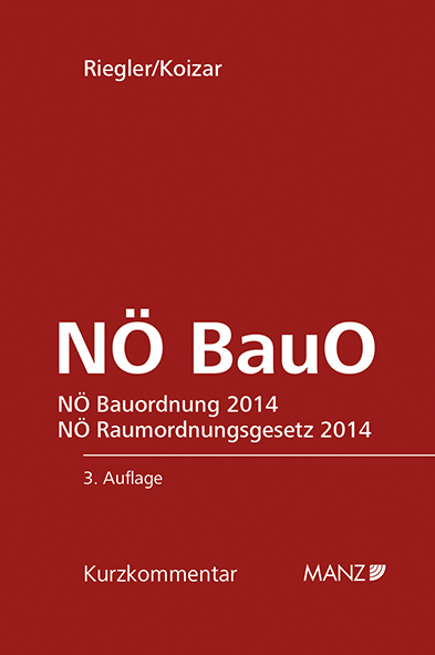N&Ouml; BauO - Lorenz E. Riegler, Wolfgang Koizar