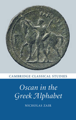 Oscan in the Greek Alphabet -  Nicholas Zair