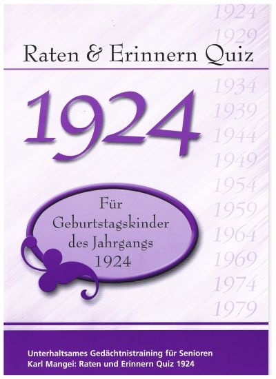 Raten und Erinnern Quiz 1924 - Karl Mangei