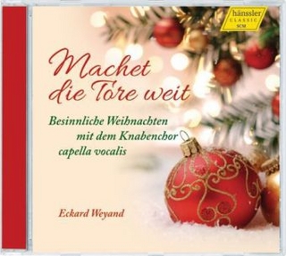 Machet die Tore weit, 1 Audio-CD