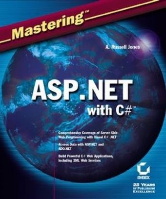 Mastering ASP.NET with Visual C# - A.Russell Jones