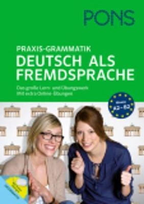 PONS Praxis-Grammatik Deutsch als Fremdsprache