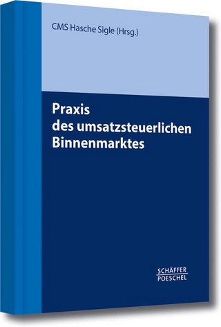 Praxis des umsatzsteuerlichen Binnenmarktes