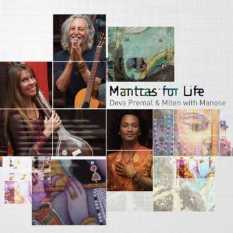 Mantras for Life, 1 Audio-CD -  Deva Premal,  Miten,  Manose