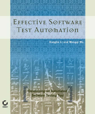 Effective Software Test Automation - Kanglin Li, Mengqi Wu