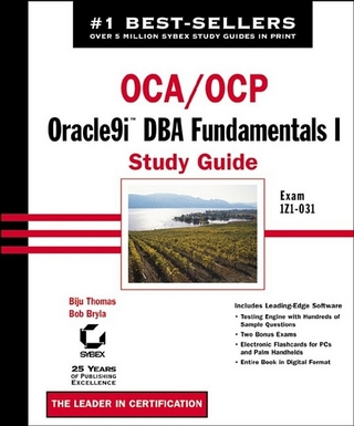 OCA/OCP Oracle9i DBA Fundamentals I Study Guide