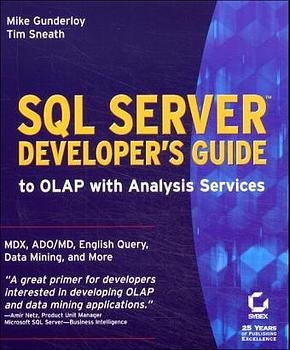 SQL Server Developer's Guide to OLAP with Analysis Services