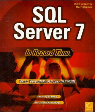 SQL Server 7 in Record Time