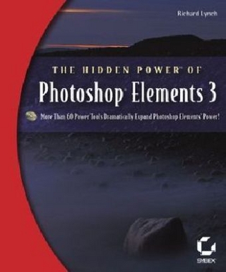 The Hidden Power of Photoshop Elements 3