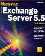 Mastering Exchange Server 5.5