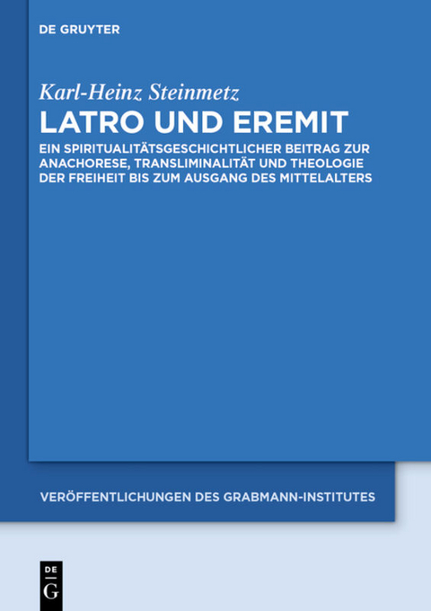 Latro und Eremit - Karl-Heinz Steinmetz