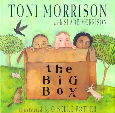 The Big Box - Toni Morrison, Slade Morrison