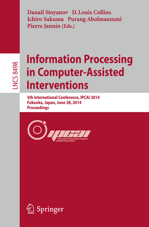 Information Processing in Computer-Assisted Interventions - 