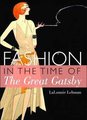 Fashion in the Time of the Great Gatsby