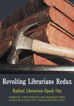 Revolting Librarians Redux - 