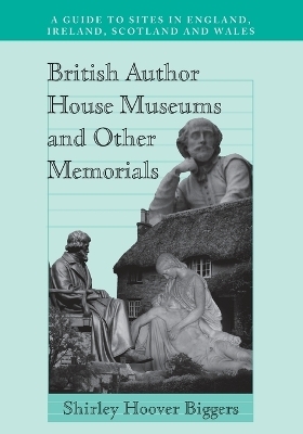 British Author House Museums and Other Memorials